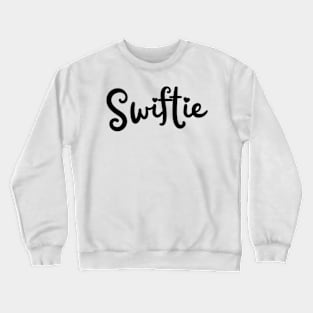 Swiftie Crewneck Sweatshirt